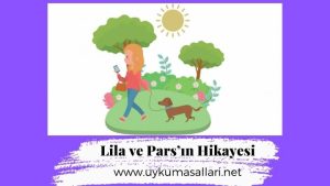 Lila ve Pars’ın Hikayesi