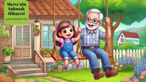 Merve’nin Salıncak Hikayesi